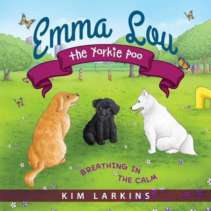 Buy Emma Lou The Yorkie Poo By Larkins Kim At Low Price In India Flipkart Com