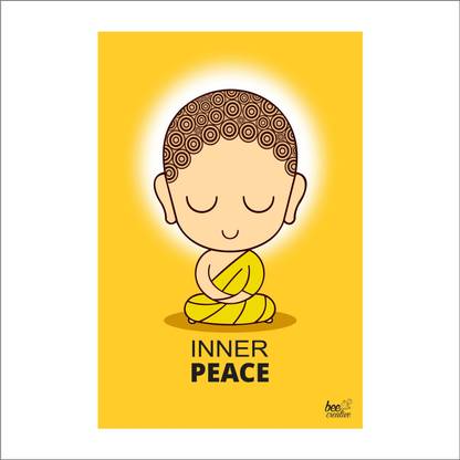 Funny Quotes About Peace Inner Peace Cute Buddha Quoted Religious Buddha Poster Motivational Art  Humour Funny Quotes Size -12 X 18 Inches Paper Print - Religious, Quotes &  Motivation Posters In India - Buy Art, Film,