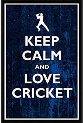 Keep Calm And Love Cricket Frame Poster Motivational Framed Poster Paper Print Quotes Motivation Posters In India Buy Art Film Design Movie Music Nature And Educational Paintings Wallpapers At Flipkart Com What does it mean to keep calm and chive on? keep calm and love cricket frame poster