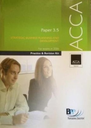 Acca Revision Acca Strategic Business Planning and Development 3.5 