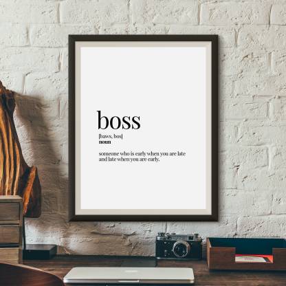 Boss - Funny Dictionary Definition - Office series - Wall Decor, Framed Art  Fine Art Print - Humor posters in India - Buy art, film, design, movie,  music, nature and educational paintings/wallpapers at 