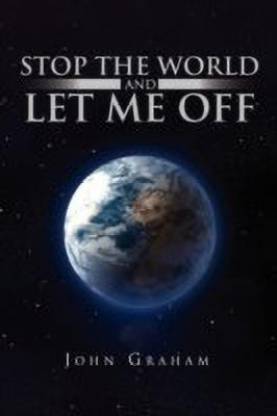 Me earth let off the