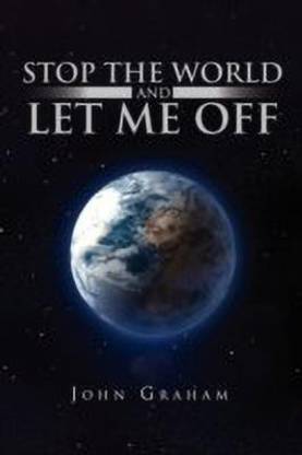 Me earth let off the