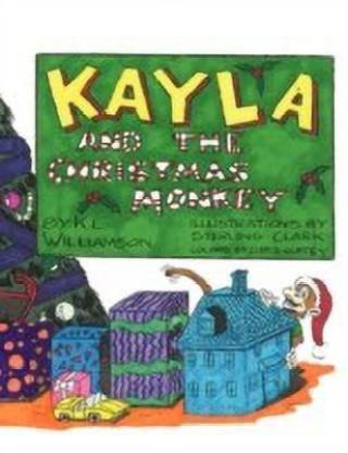 Kayla and the Christmas Monkey
