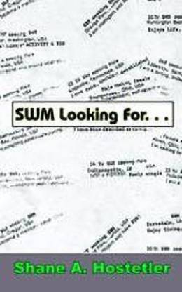 SWM Looking for...