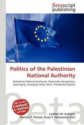 Politics of the Palestinian National Authority: Buy Politics of the