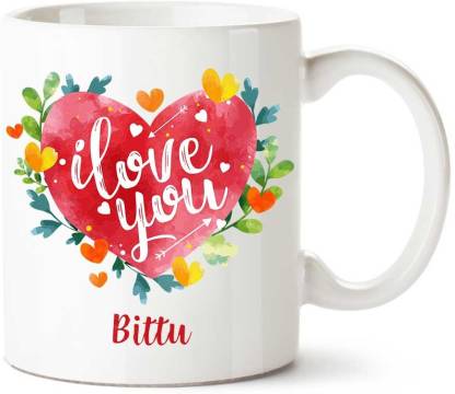 IBGift Bittu I Love You Ceramic coffee Name Ceramic Coffee Mug Price in  India - Buy IBGift Bittu I Love You Ceramic coffee Name Ceramic Coffee Mug  online at 