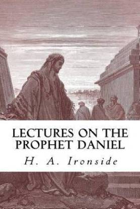 Lectures on the Prophet Daniel