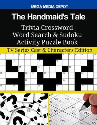 The Handmaid's Tale Trivia Crossword Word Search & Sudoku Activity Puzzle  Book: Buy The Handmaid's Tale Trivia Crossword Word Search & Sudoku  Activity ...