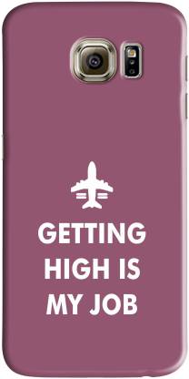 whats your kick Back Cover for Getting High is my Job For Samsung Galaxy S6 Edge Plus