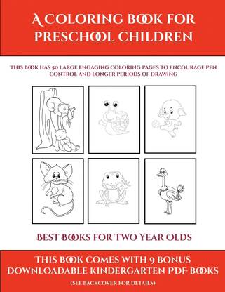 Download Best Books For Two Year Olds A Coloring Book For Preschool Children Buy Best Books For Two Year Olds A Coloring Book For Preschool Children By Manning James At Low Price In