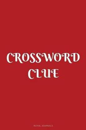 Crossword Clue: Buy Crossword Clue by Journals Royal at ...