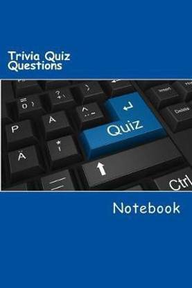 Trivia Quiz Questions Notebook Buy Trivia Quiz Questions Notebook By Wild Pages Press At Low Price In India Flipkart Com