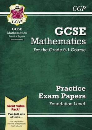 Gcse Maths Practice Papers Foundation For The Grade 9 1 Course Buy Gcse Maths Practice Papers Foundation For The Grade 9 1 Course By Cgp Books At Low Price In India Flipkart Com