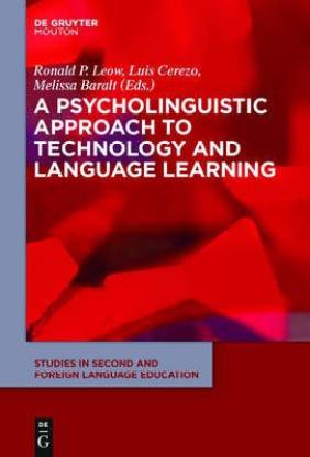 A Psycholinguistic Approach to Technology and Language Learning