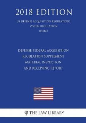 Defense Federal Acquisition Regulation Supplement - Material Inspection ...