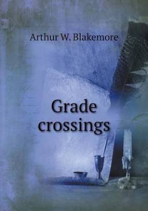 Grade crossings