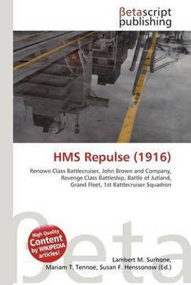 HMS Repulse (1916) Buy HMS Repulse (1916) by unknown at Low Price in