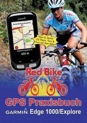 gps praxisbuch garmin edge 1000 explore buy gps praxisbuch garmin edge 1000 explore by unknown at low price in india flipkart com