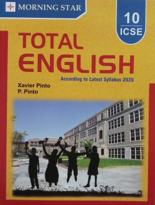 ICSE TOTAL ENGLISH CLASS-10 (ACCORDING TO LATEST SYLLABUS 2020)