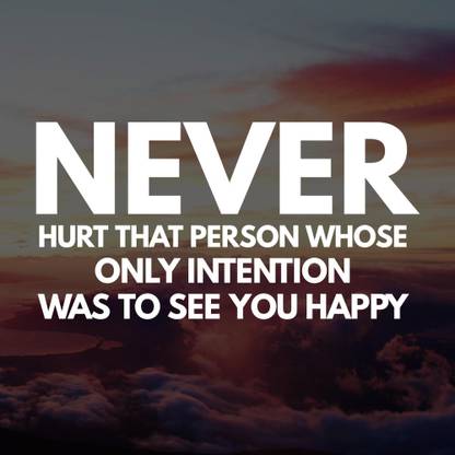 Never Hurt That Person Motivational Poster Paper Print Quotes Motivation Posters In India Buy Art Film Design Movie Music Nature And Educational Paintings Wallpapers At Flipkart Com