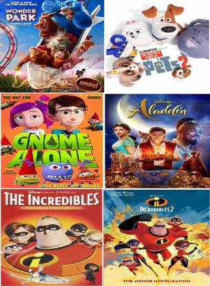 6 cartoon movies Wonder Park, Gnome Alone, Incredibles 1 & 2, Secret Life  of Pets 2 ,