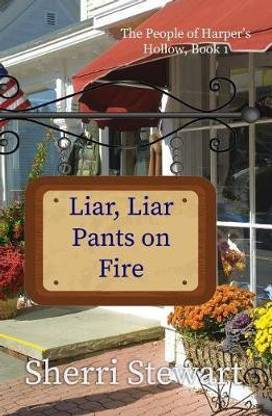 Buy Liar Liar Pants On Fire By Stewart Sherri At Low Price In India Buy Liar Liar Pants On Fire By Stewart Sherri At Low Price In India