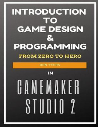 game maker studio 2 book game maker studio 2 book