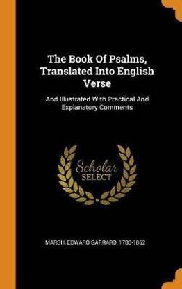 The Book Of Psalms, Translated Into English Verse