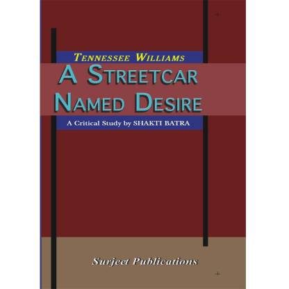 tennessee williams a streetcar named desire analysis