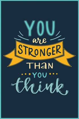 You Are Stronger Than You Think Gym Poster Hd Motivational Wall Poster Inspirational Quotes For Office And Home 300gsm Thick Paper Gloss Laminated Paper Print Quotes Motivation