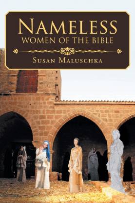 Nameless Women of The Bible
