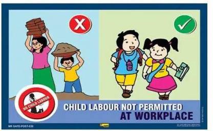 Mr. SAFE Child Labour Not Permitted At Workplace Poster In PVC Sticker A3 (12 Inch X 18 Inch) Emergency Sign