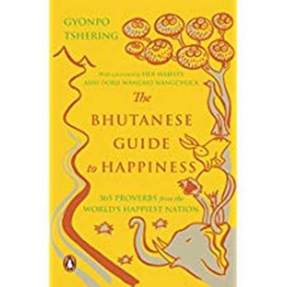 The Bhutanese Guide To Happiness