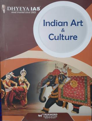 Indian Art &Culture: Buy Indian Art &Culture by DHYEYA IAS at Low Price ...