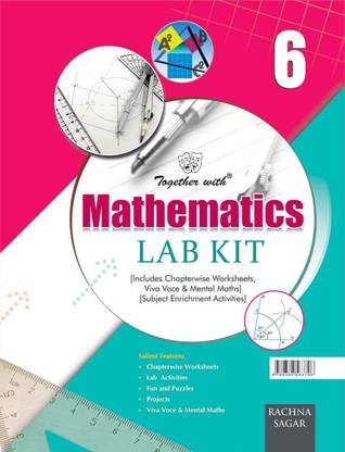 Together With Mathematics Lab Kit (Lab Manual) for Class 6 ...