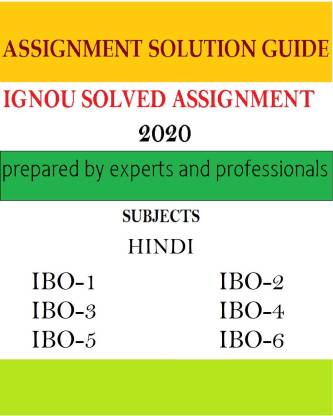 Combo Ignou Ibo 1 2 3 4 5 6 Hindi Solved Assignment 19 Buy Combo Ignou Ibo 1 2 3 4 5 6 Hindi Solved Assignment 19 By Ignou Assignment S Expert At Low Price In India Flipkart Com