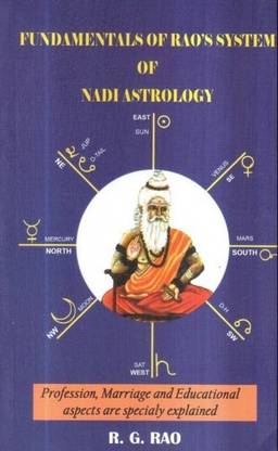 Fundamentals Of Rao'S System Of Nadi Astrology: Buy ...