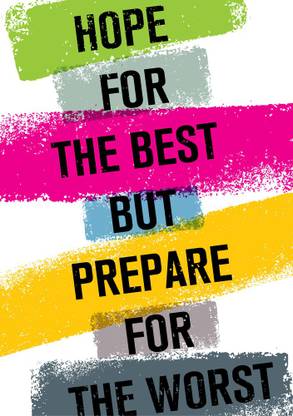 Hope For The Best Quotes Hope For The Best Sticker Poster|Motivational Quotes|Inspirational Quotes  Paper Print - Quotes & Motivation Posters In India - Buy Art, Film, Design,  Movie, Music, Nature And Educational Paintings/Wallpapers At Flipkart.com