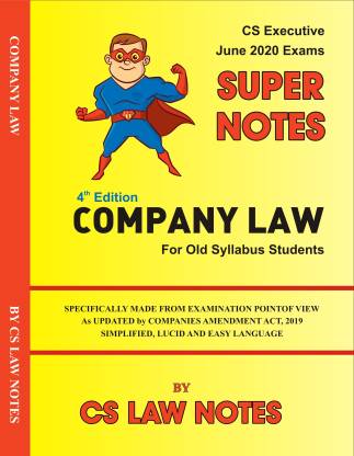 Company Law Cs Executive Old Syllabus Super Notes June 2020