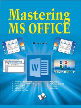 Mastering Ms Office
