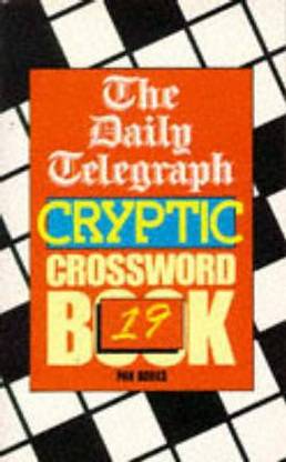 The Daily Telegraph Cryptic Crossword Book 19: Buy The Daily ...