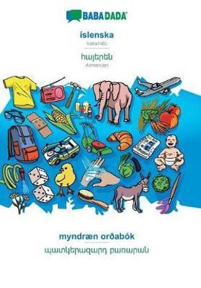 BABADADA, islenska - Armenian (in armenian script), myndraen ordabok - visual dictionary (in armenian script)
