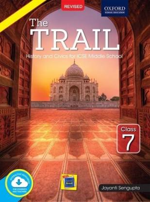 The Trail  - History and Civics for ICSE Middle School