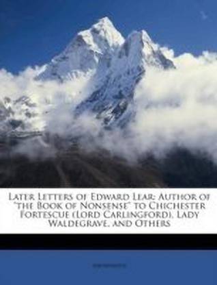 Later Letters of Edward Lear