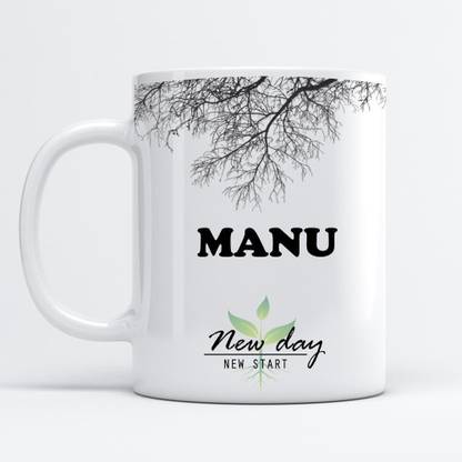 Beautum Manu Printed New Day New Start White Name Model No:NDNS011720  Ceramic Coffee Mug Price in India - Buy Beautum Manu Printed New Day New  Start White Name Model No:NDNS011720 Ceramic Coffee