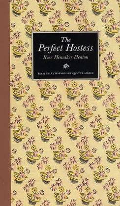 The Perfect Hostess: Buy The Perfect Hostess By Henniker-Heaton Rose At Low  Price In India | Flipkart.com