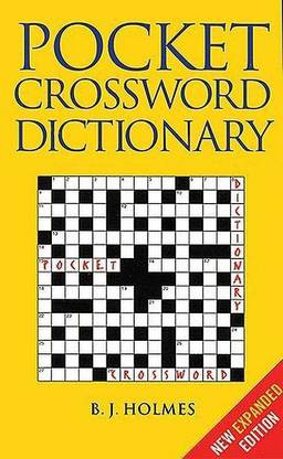 Pocket Crossword Dictionary: Buy Pocket Crossword Dictionary by Holmes B.  J. Mr at Low Price in India | Flipkart.com