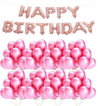 Happy Birthday Balloons Under 100 Flipkart.com | Saikara Collection Solid Happy Birthday Rose Gold Foil  Letter Balloon With 100 Pink Latex Balloons Balloon - Balloon