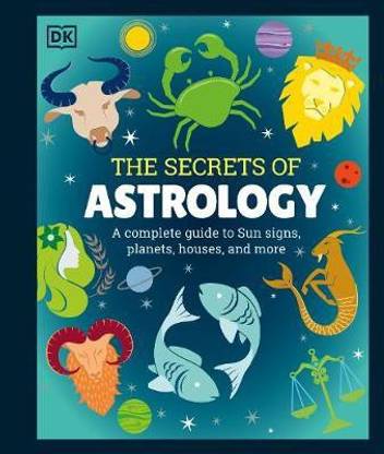 The Secrets of Astrology: Buy The Secrets of Astrology by DK at Low Price  in India | Flipkart.com